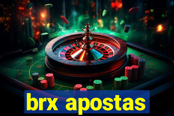 brx apostas